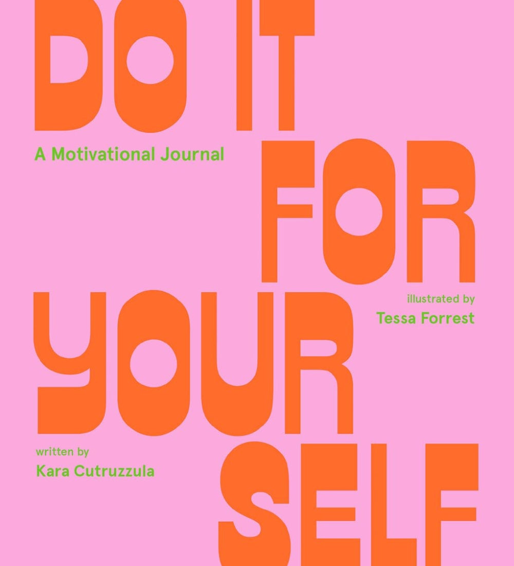 Do It For Yourself Journal