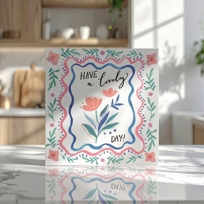 Have a Lovely Day Card