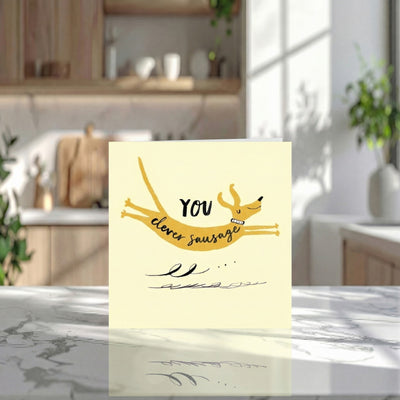You Clever Sausage Card
