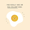 Egg-cellent Dad Card