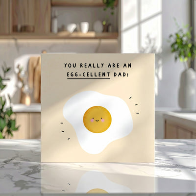 Egg-cellent Dad Card