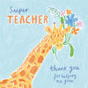 Super Teacher Giraffe Card